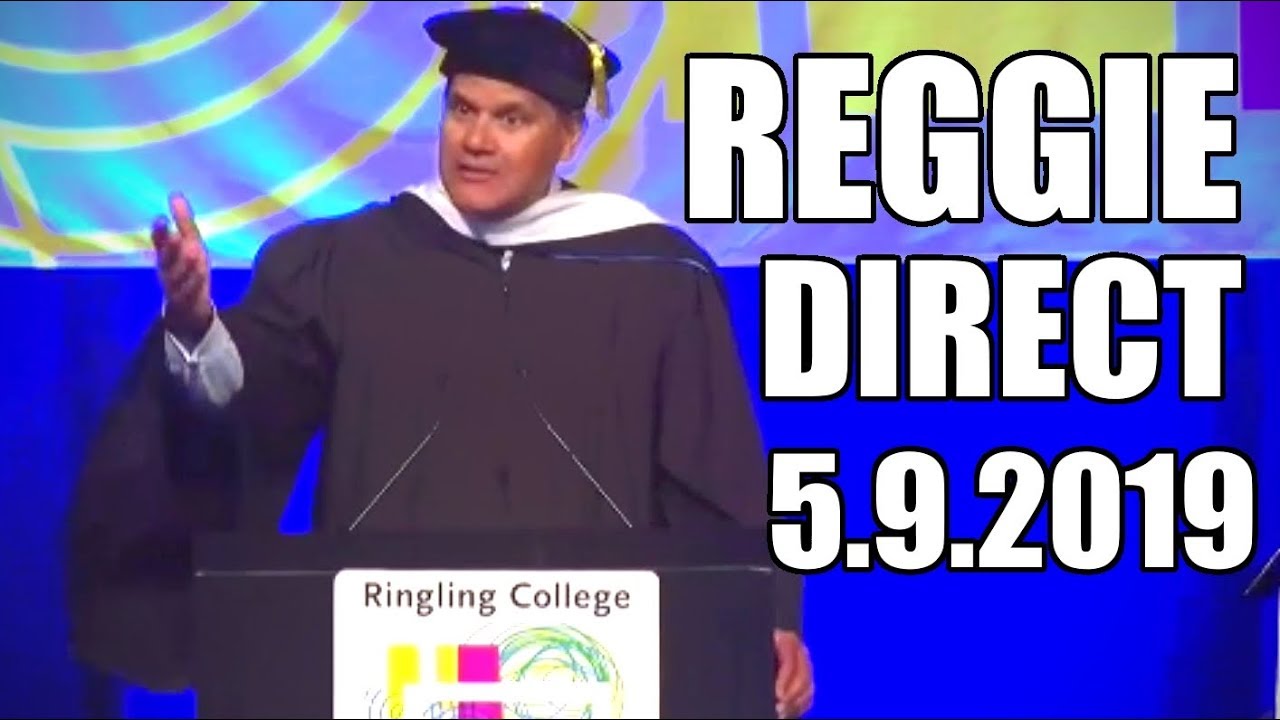 REGGIE DIRECT 5.9.2019 [Reggie Fils-Aime Commencement Speech]