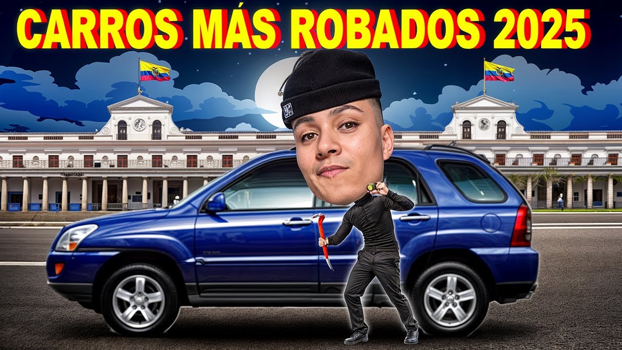 Los 10 CARROS MAS ROBADOS del ECUADOR en 2025 🇪🇨