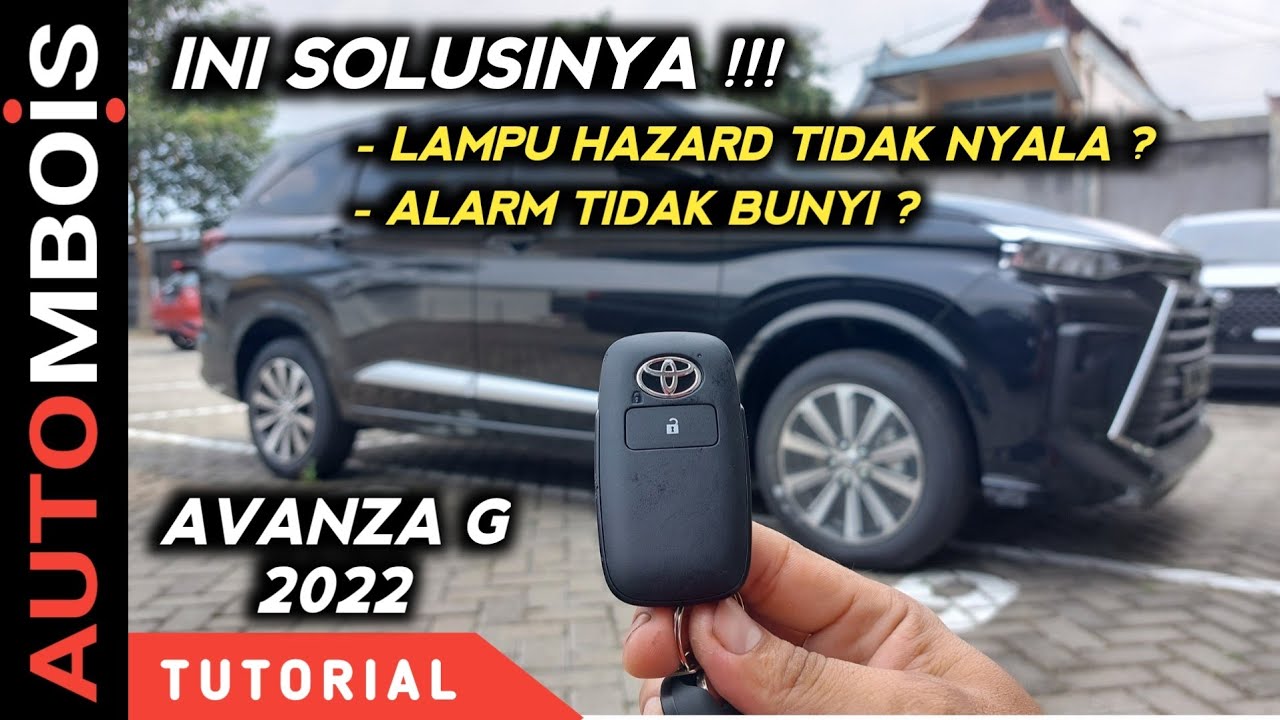 Cara Setting Alarm Avanza G 2022 Silent Unsilent & Answer Back Signal