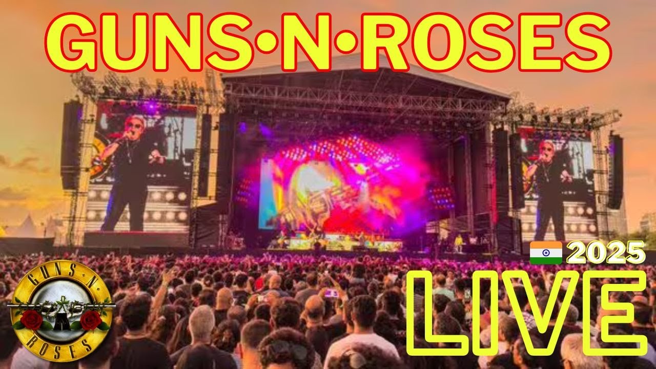 🔴 Guns N' Roses LIVE in MUMBAI 2025🤘🎸🇮🇳 @gunsnroses