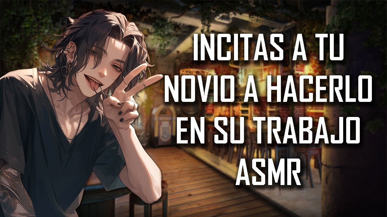 ASMR | Incitas a tu novio a hacerlo en su trabajo ⛓ | Roleplay | Español Latino