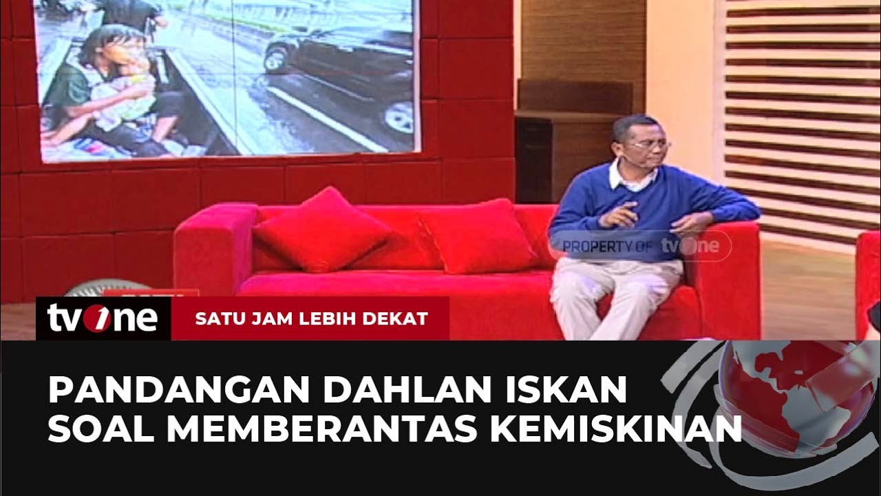 Solusi Dahlan Iskan Soal Memberantas Kemiskinan | Satu jam lebih Dekat tvOne