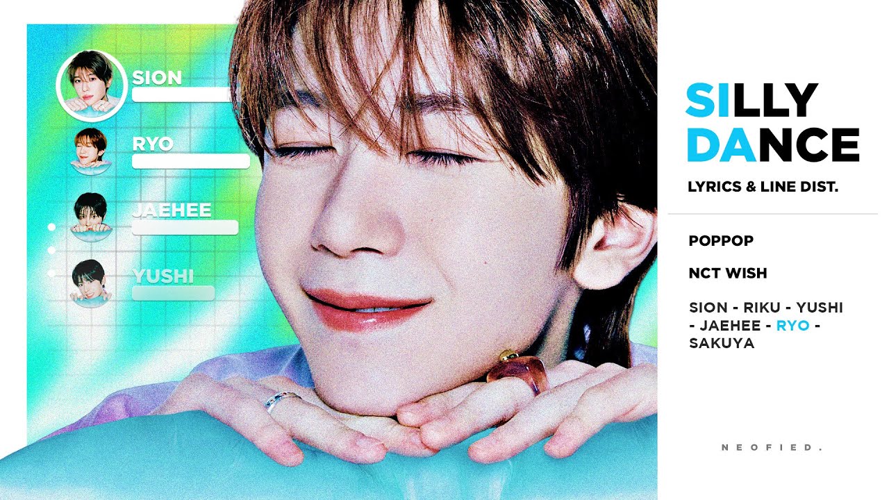 NCT WISH - Silly Dance (Color Coded Lyrics & Line Distribution)