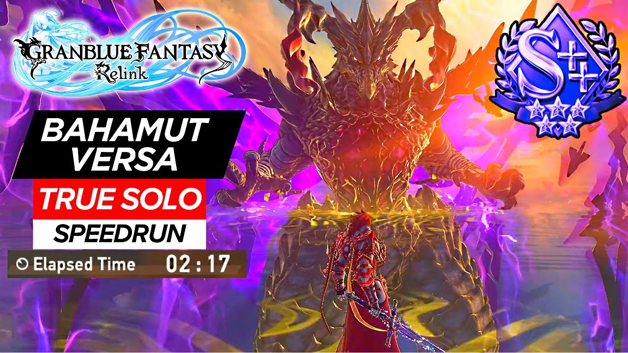 TRUE SOLO Percival vs Bahamut Versa in 2:17 (No Damage) | Granblue Fantasy: Relink