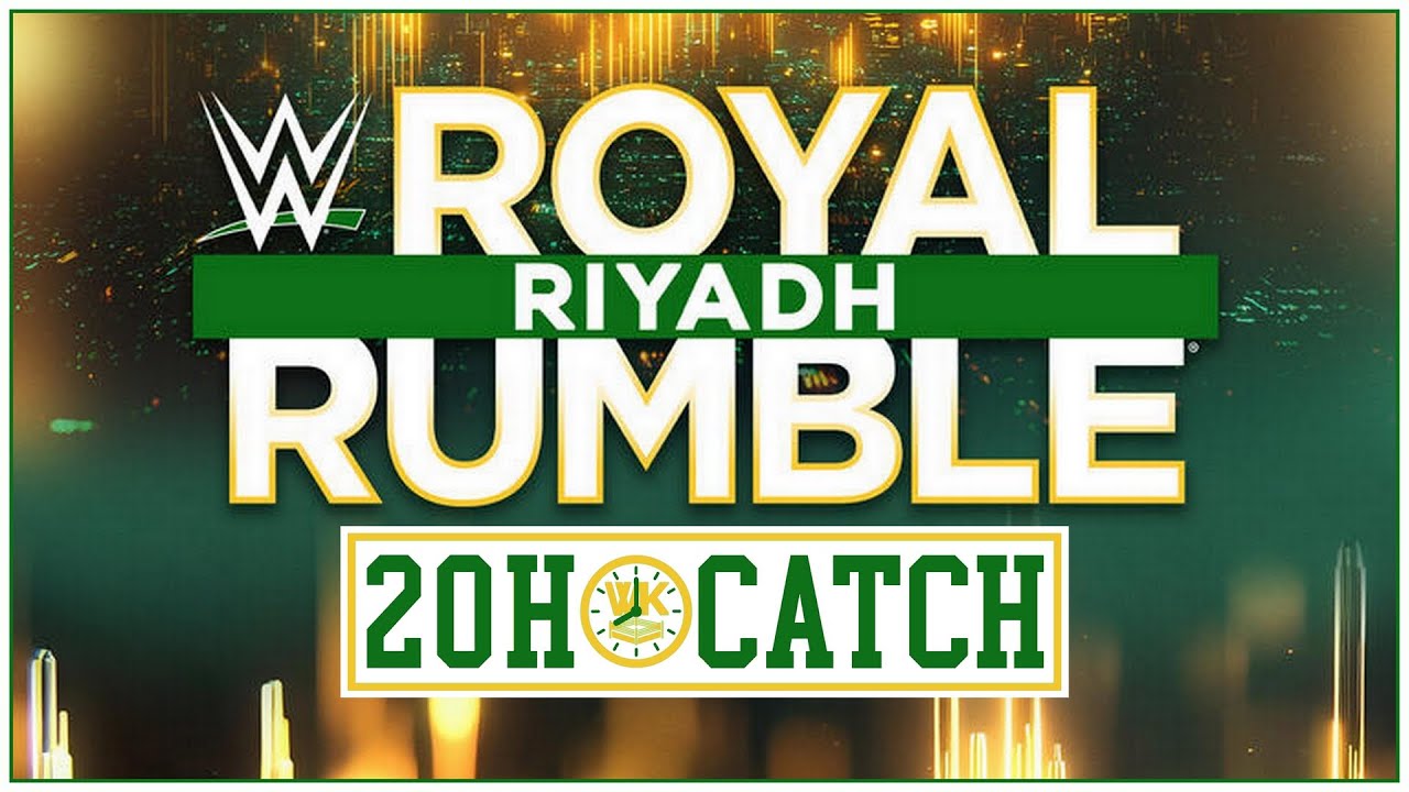 WWE Royal Rumble 2026 - Review - #20Catch