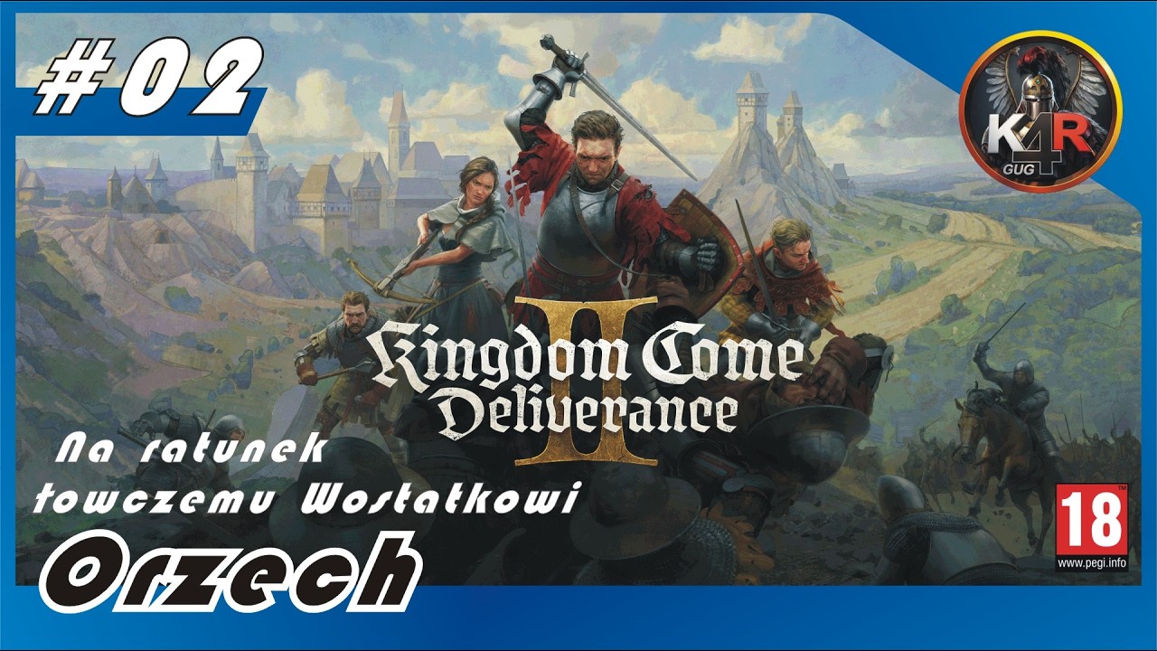 Kingdom Come Deliverance 2 #02 - Orzech i obóz kłusowników / gameplay PL