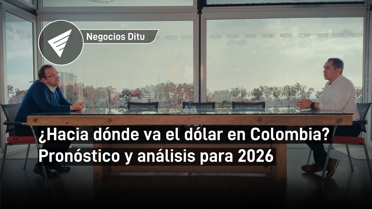 ¿Hacia dónde va el dólar en Colombia? Pronóstico y análisis para 2026