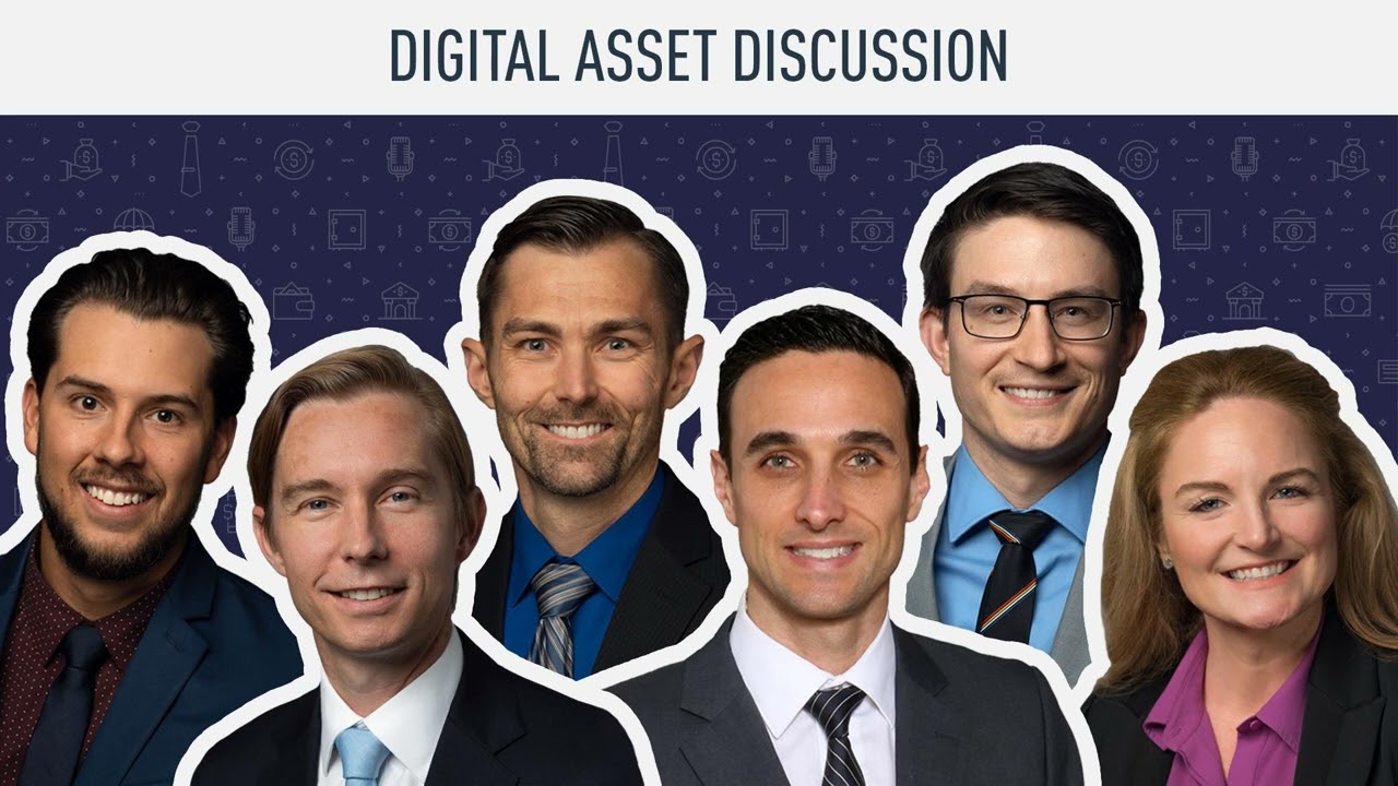 Digital Asset Discussion 