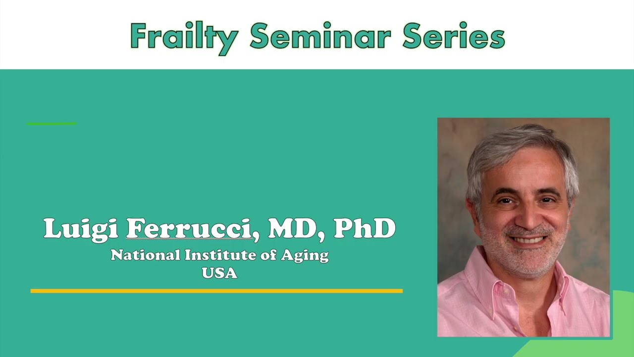 Frailty Seminar Series: PANEL - Mechanisms of Frailty
