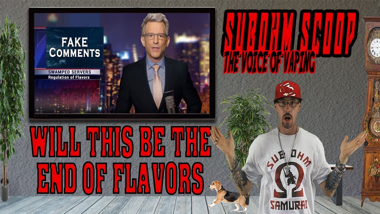 Anti-Vape Spam Floods FDA / SUBOHM SCOOP SPECIAL EDITION