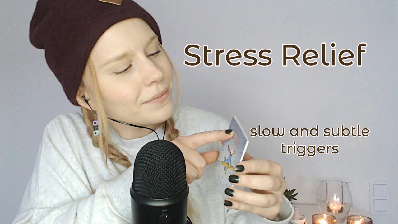 ASMR - Stress Relief | slow and subtle triggers