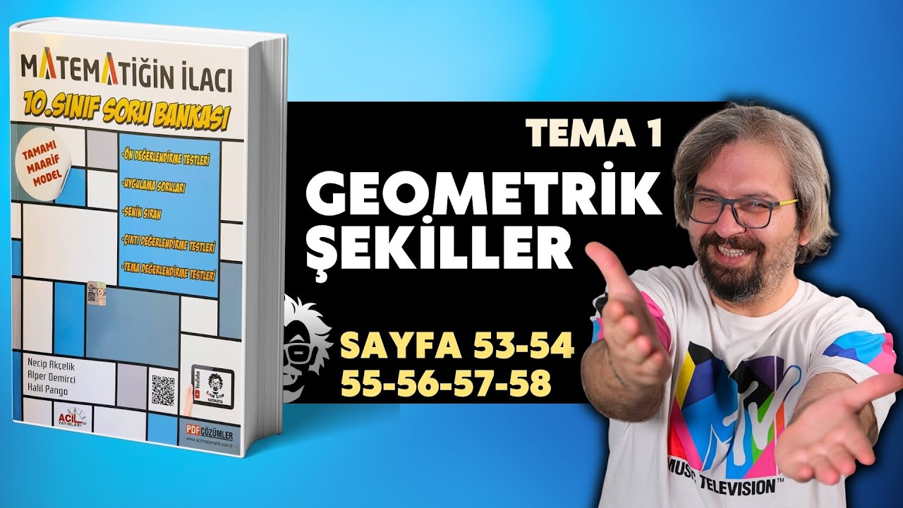 10. Sınıf Matematiğin İlacı | 53-54-55-56-57-58 Sayfa | Geometrik Şekiller | Maarif Model