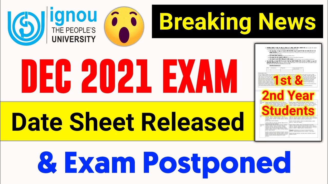 (Breaking News) IGNOU Released DEC 2021 Exam Tentative Date Sheet_IGNOU December 2021 Exam Postponed