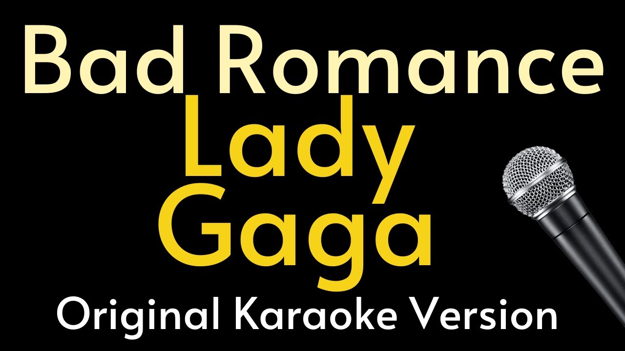 Bad Romance - Lady Gaga -Black Screen (Lyrics Karaoke)