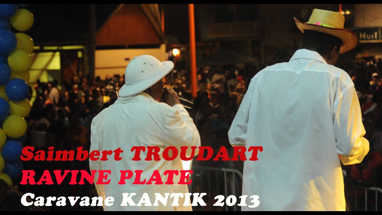 Saimbert TROUDART & RAVINE PLATE Kantik 2013