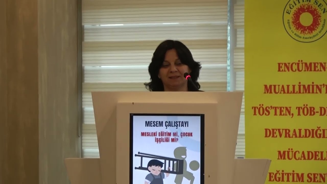 Eğitim Sen “MESEM Gerçeği: Mesleki Eğitim mi, Çocuk İşçiliği mi?” Açılış Konuşmaları