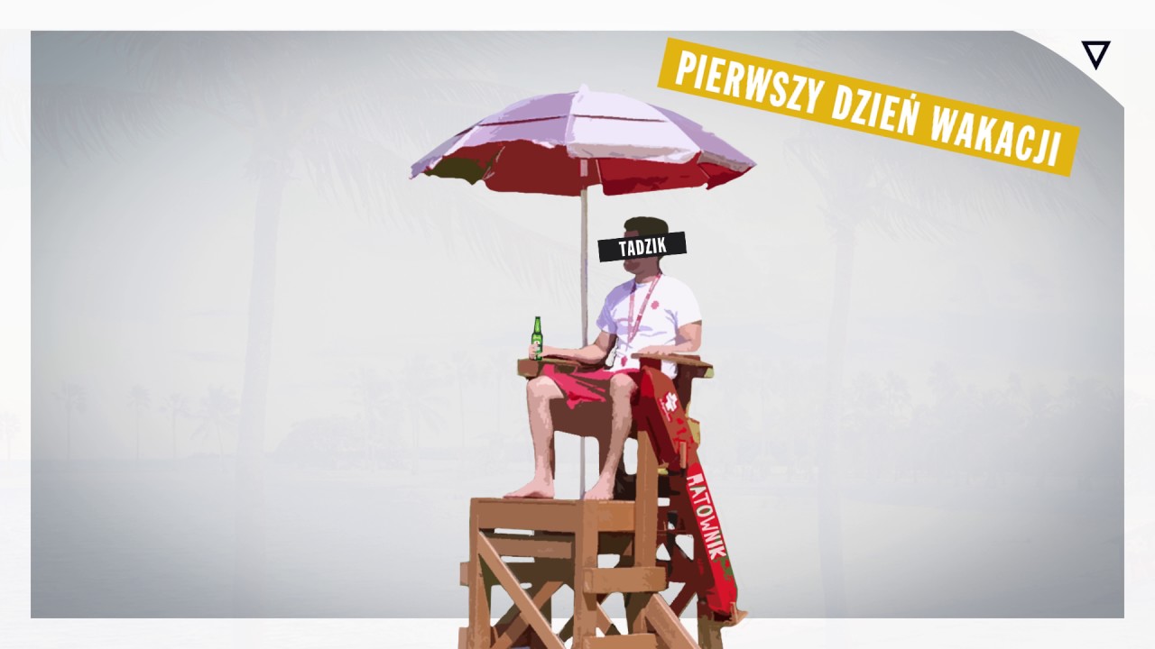 Tadzik - Pierwszy dzień wakacji (cut. DJ Te) #holidays