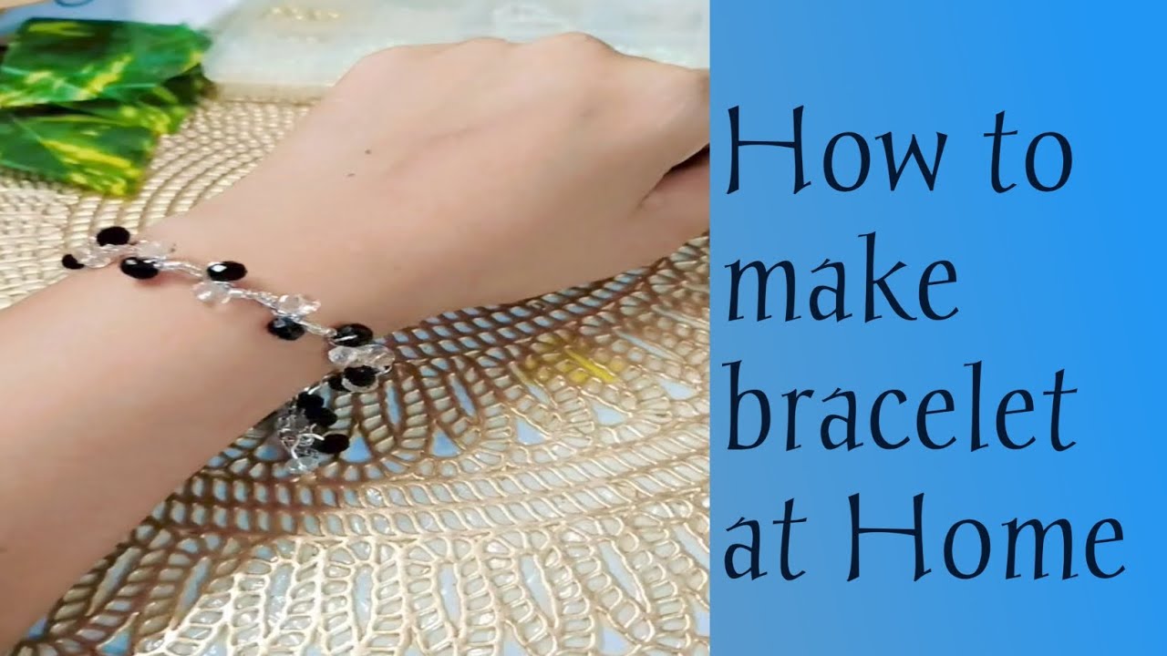 How to Make a Bracelet at Home 😍 #diy #jewellery #jewellerymaking #viral #jewellerydesign 