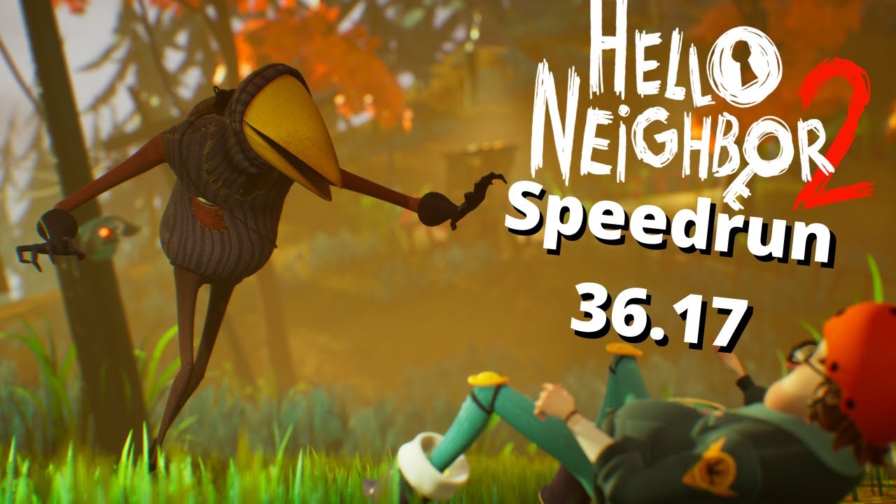 Hello Neighbor 2 Speedrun 36.17 (Alpha 1)