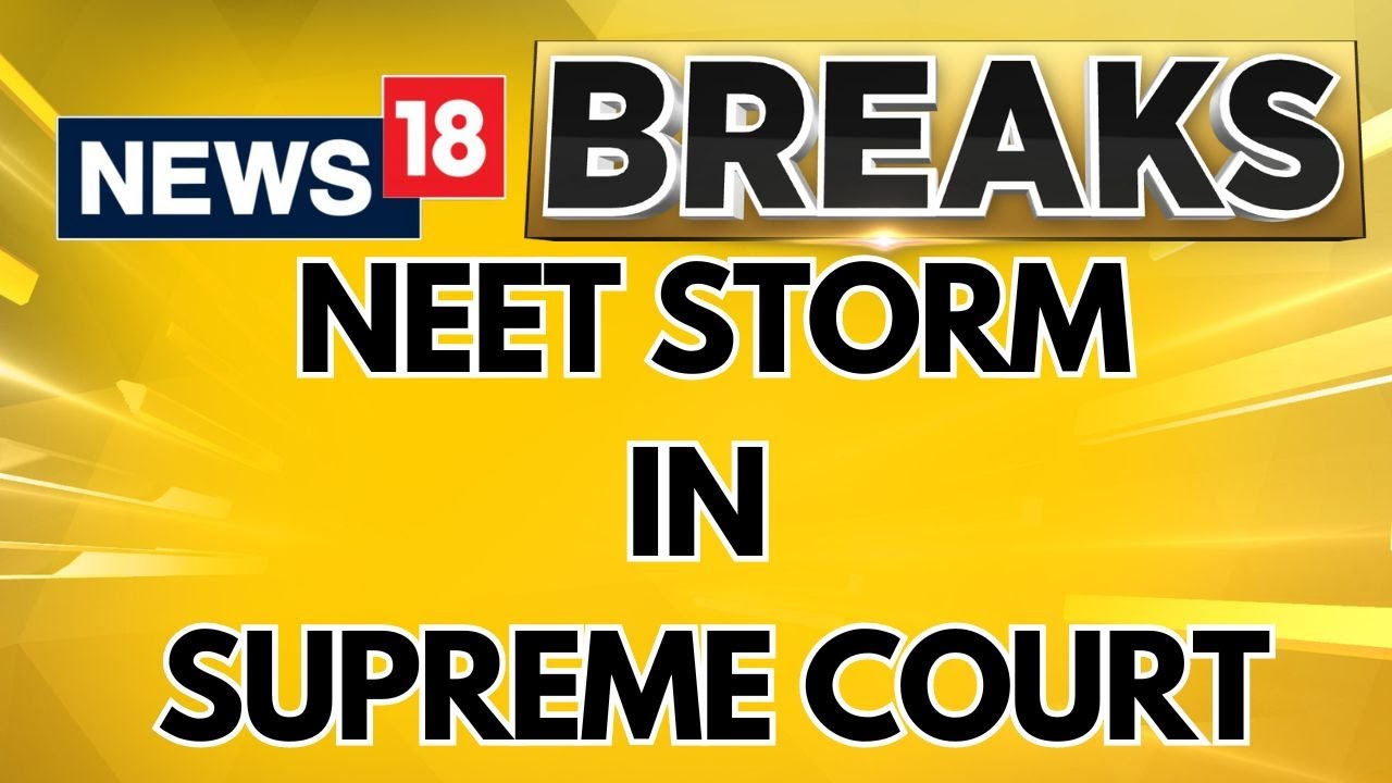 NEET UG Row | Centre Files Affidavit On NEET In Supreme Court | NEET Controversy | News18