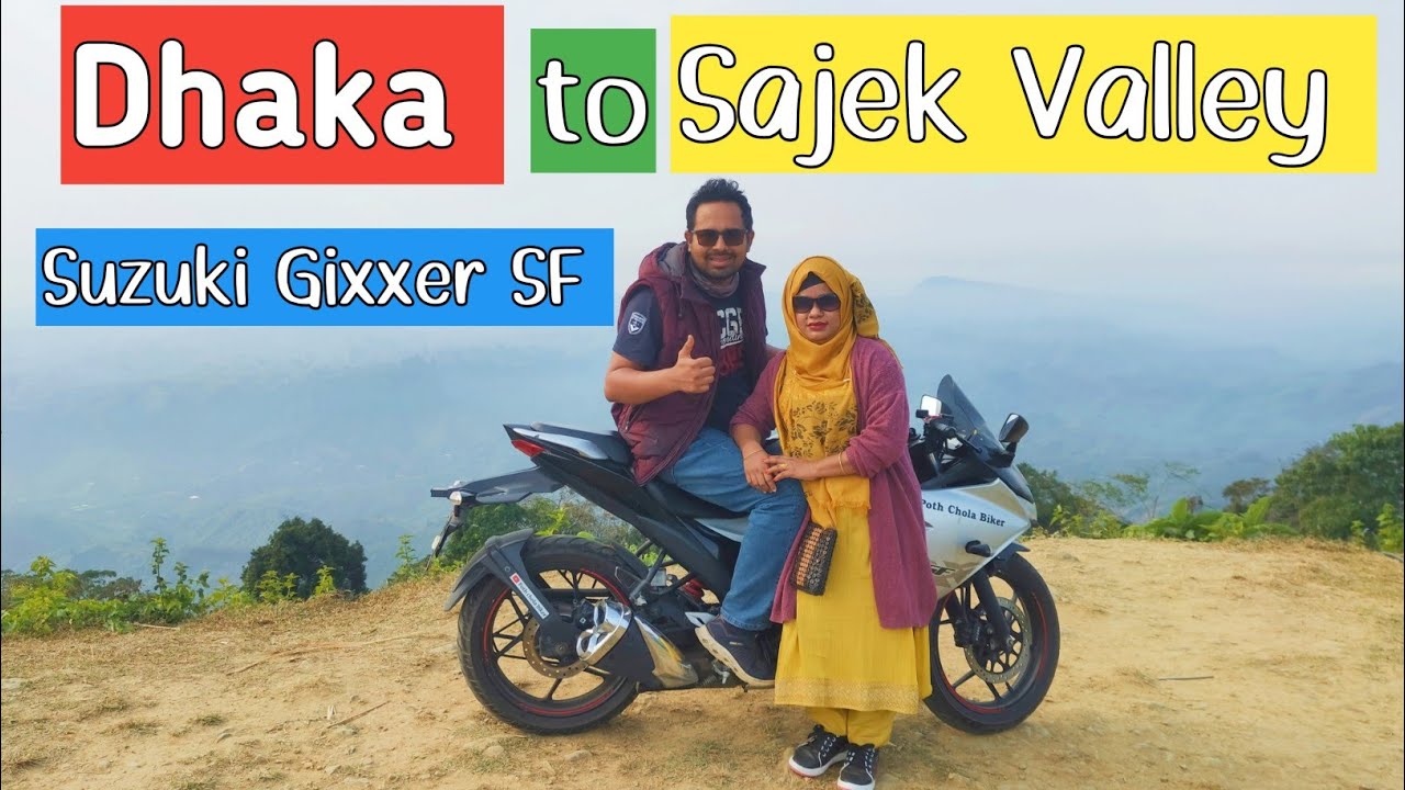 Sajek Valley Bike tour || Suzuki Gixxer SF || Poth Chola Biker