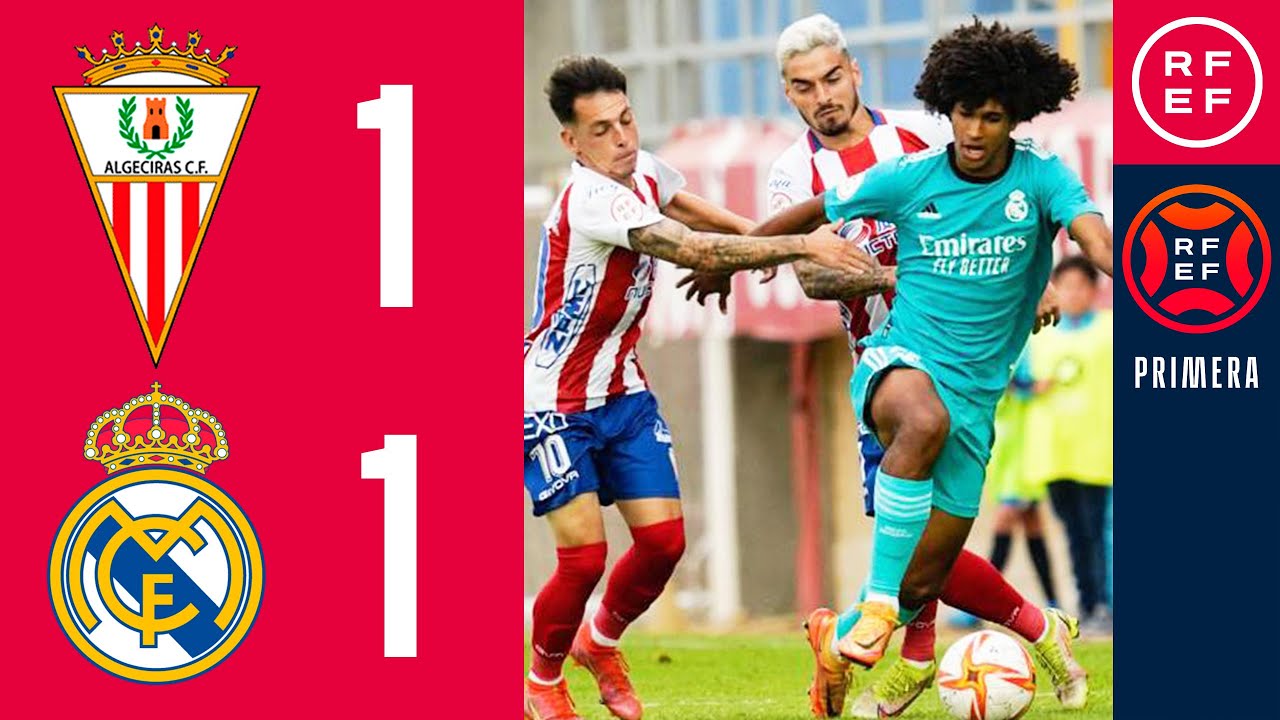 RESUMEN | Algeciras CF 1-1 Real Madrid Castilla | PrimeraRFEF | Jornada 37 | Grupo 2