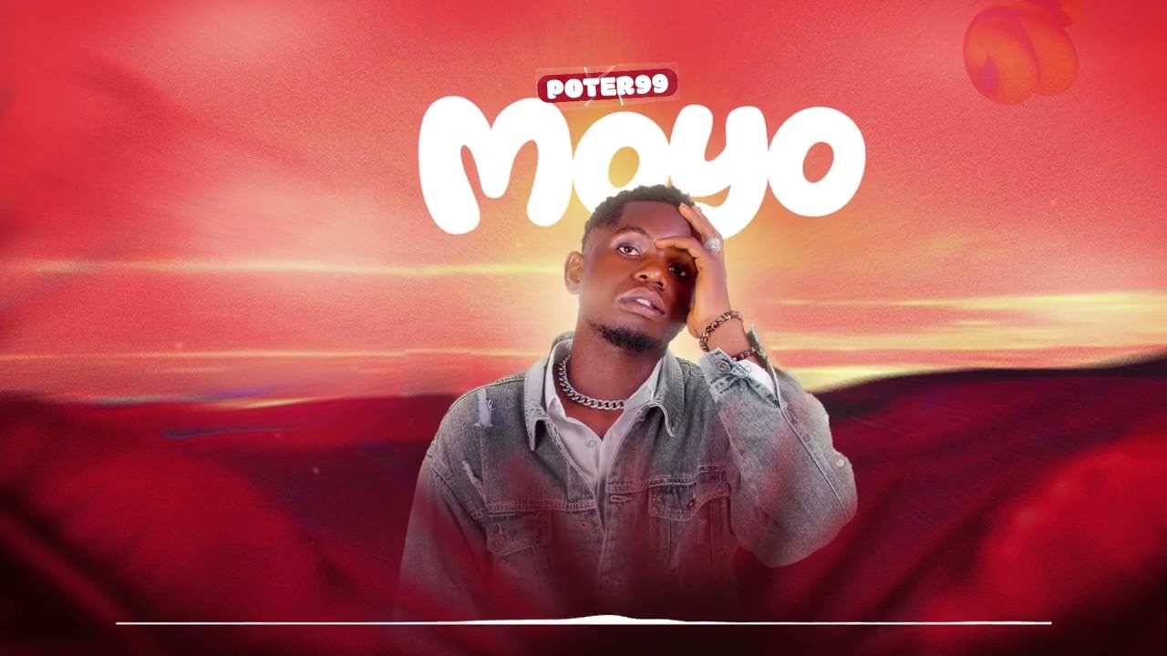 Poter99 _ Moyo (official audio)