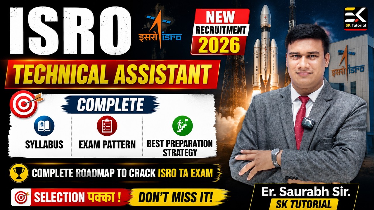 ISRO Technical Assistant Recruitment 2026 | Complete Syllabus, Exam Pattern & Best Prep. Strategy