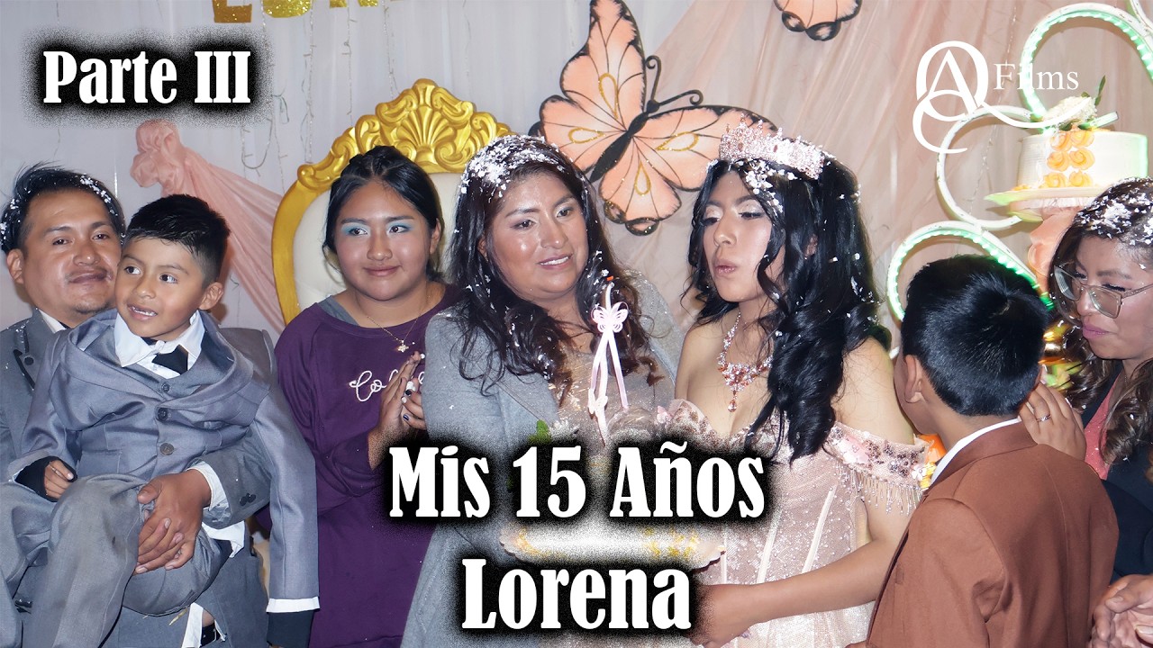 15 Años Lorena PARTE 3 / 06 de feb 2026