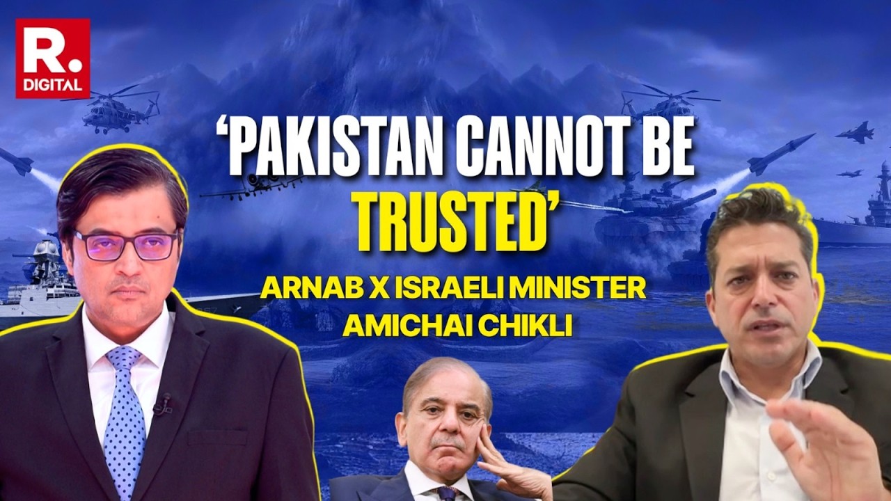 Debate with Arnab: Israeli Minister Chikli Calls Pakistan A Part of 'Radical Sunni Axis of Evil'