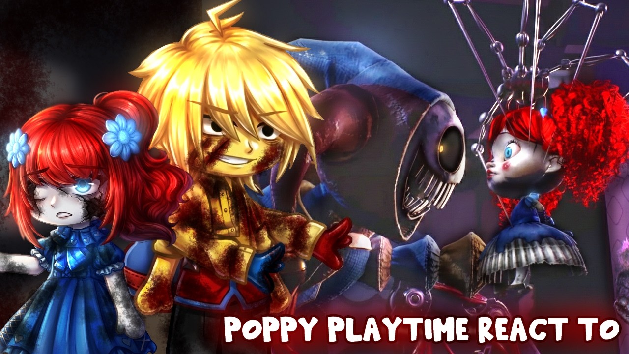 Poppy Playtime React To Chapter 5 GAMEPLAY GC || Gacha Reacts || Part 3
