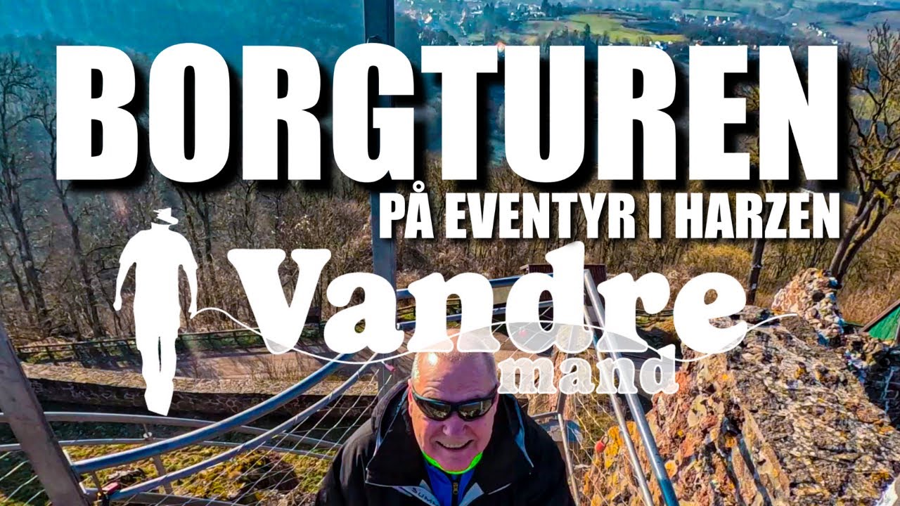 VANDREMAND S1E5 BORGTUREN - FRA HOHNSTEINS RUINER TIL HEINRICHSBURGS GLEMTE KLIPPER