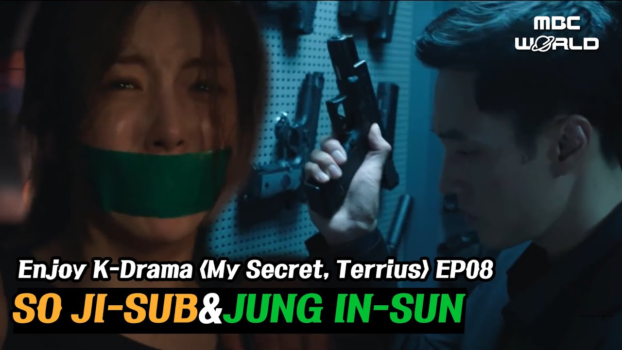 [SUB] [My Secret, Terrius] EP08 Can So Ji-sub save the kidnapped In-sun? #DRAMA #KDRAMA #SOJISUB