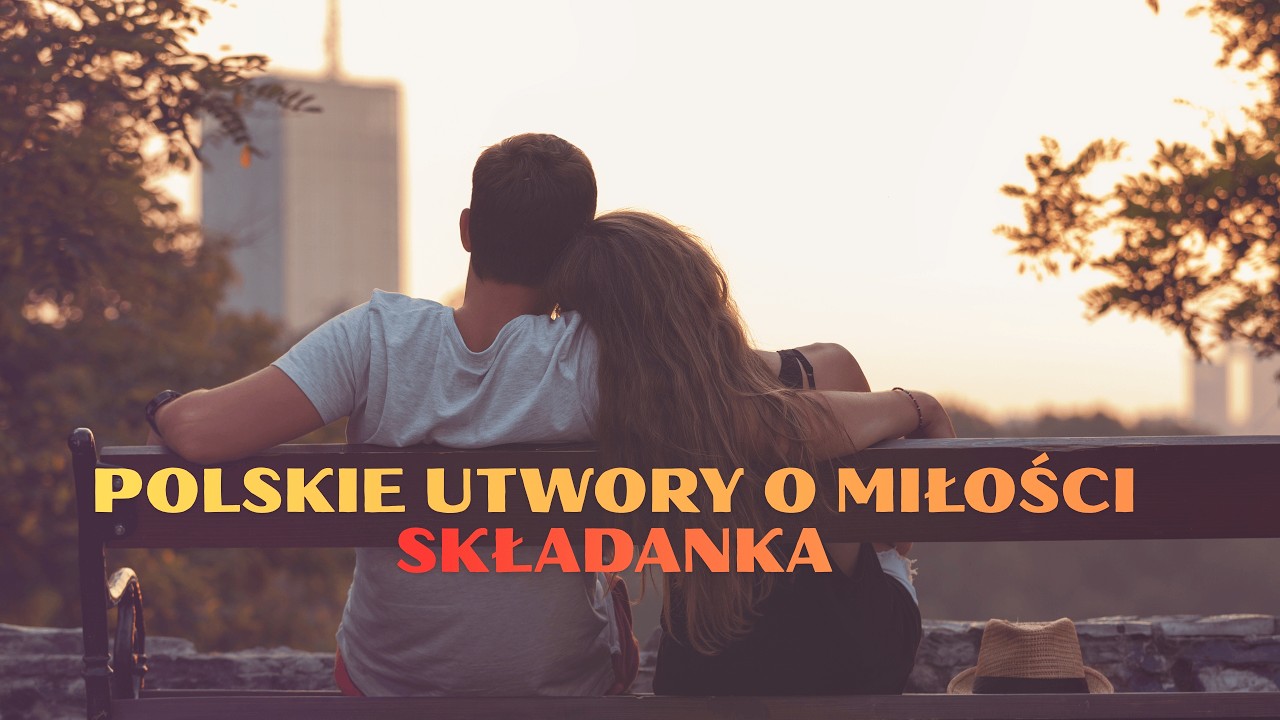SKŁADANKA 🌹🎧 Miłość po Polsku – Największe Wzruszenia i Namiętności🎧🌹