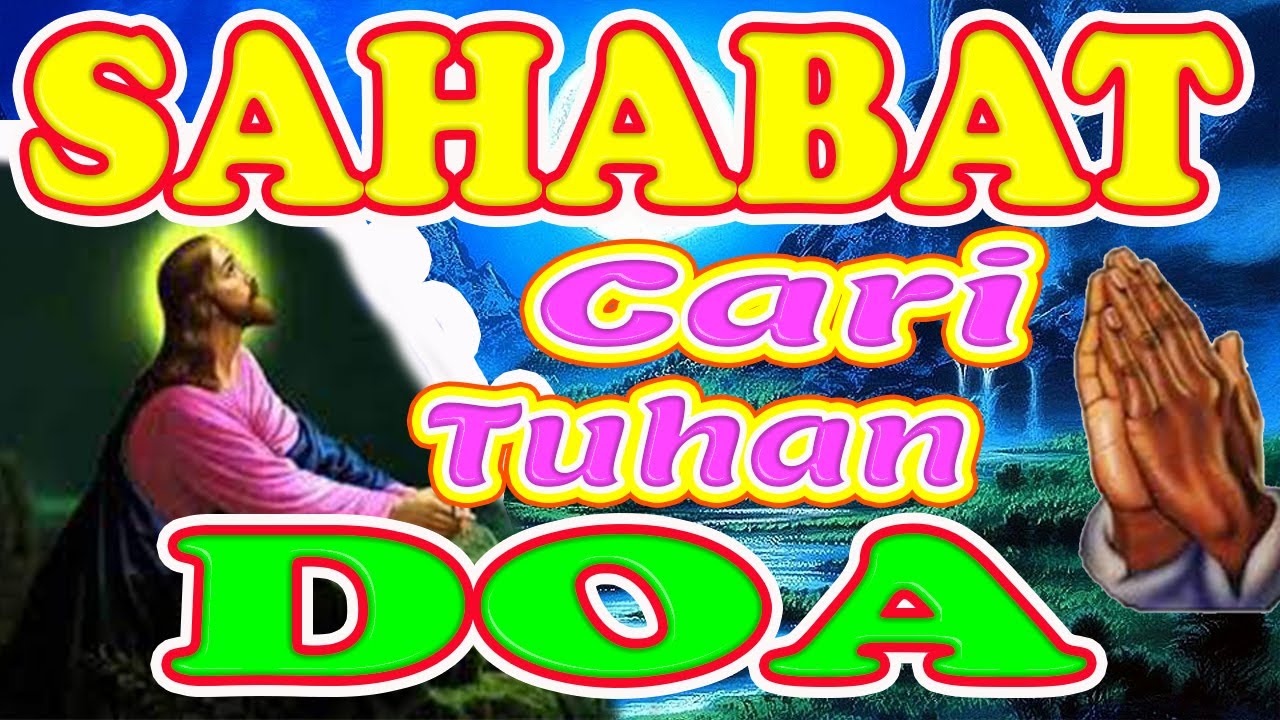 ❤Doa malam, Doa Pagi. Doa sebelum tidur, Sahabat Doa, Doa Yang Berkuasa, Doa Yang Dijawab