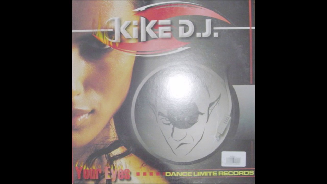 Kike Dj - Your Eyes (2005)