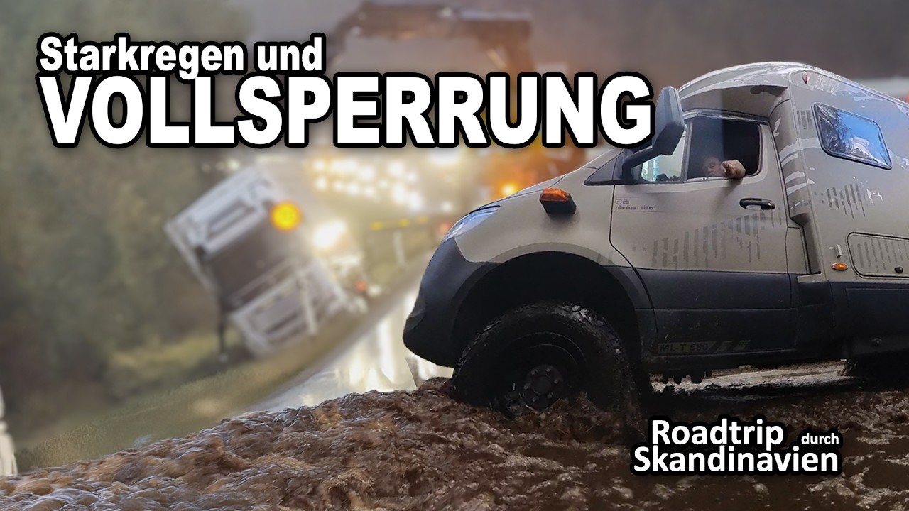 ⛈️ 🚧 Starkregen & Vollsperrung - unsere Rückreise nach Deutschland.