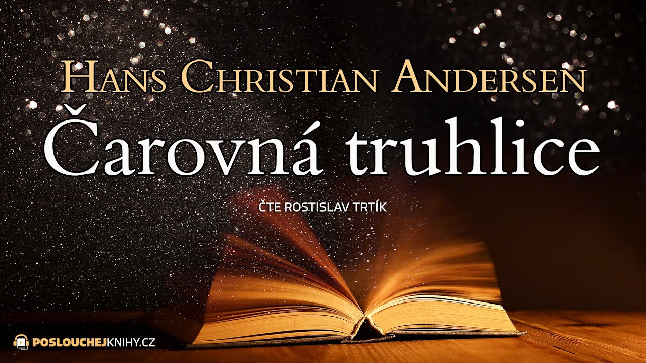 Hans Christian Andersen: Čarovná truhlice