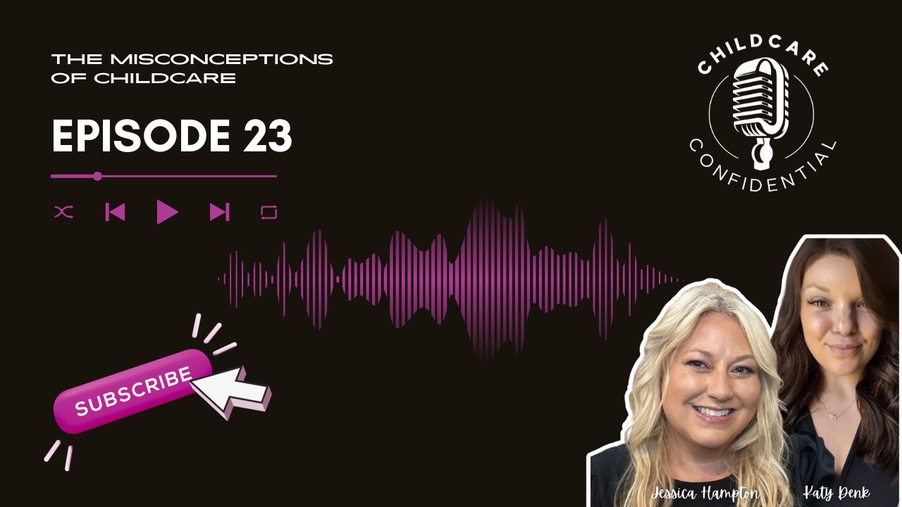 THE MISCONCEPTIONS OF CHILDCARE