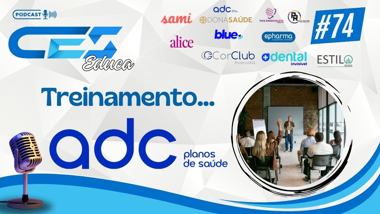 EP#74 No CES Educa Nesta Quarta, Gestores da ADC Benefícios para  um treinamento especial!