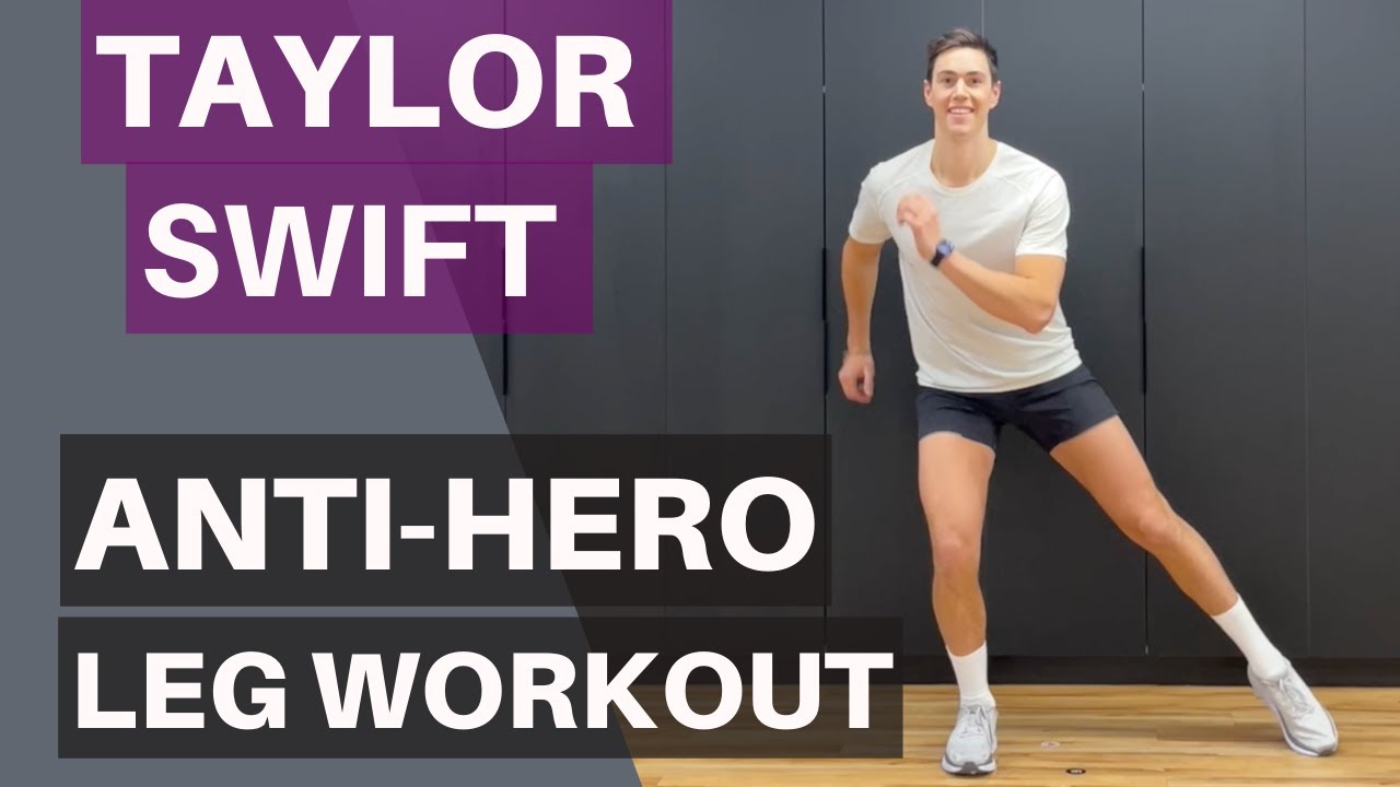 TAYLOR SWIFT ANTI-HERO WORKOUT LEGS