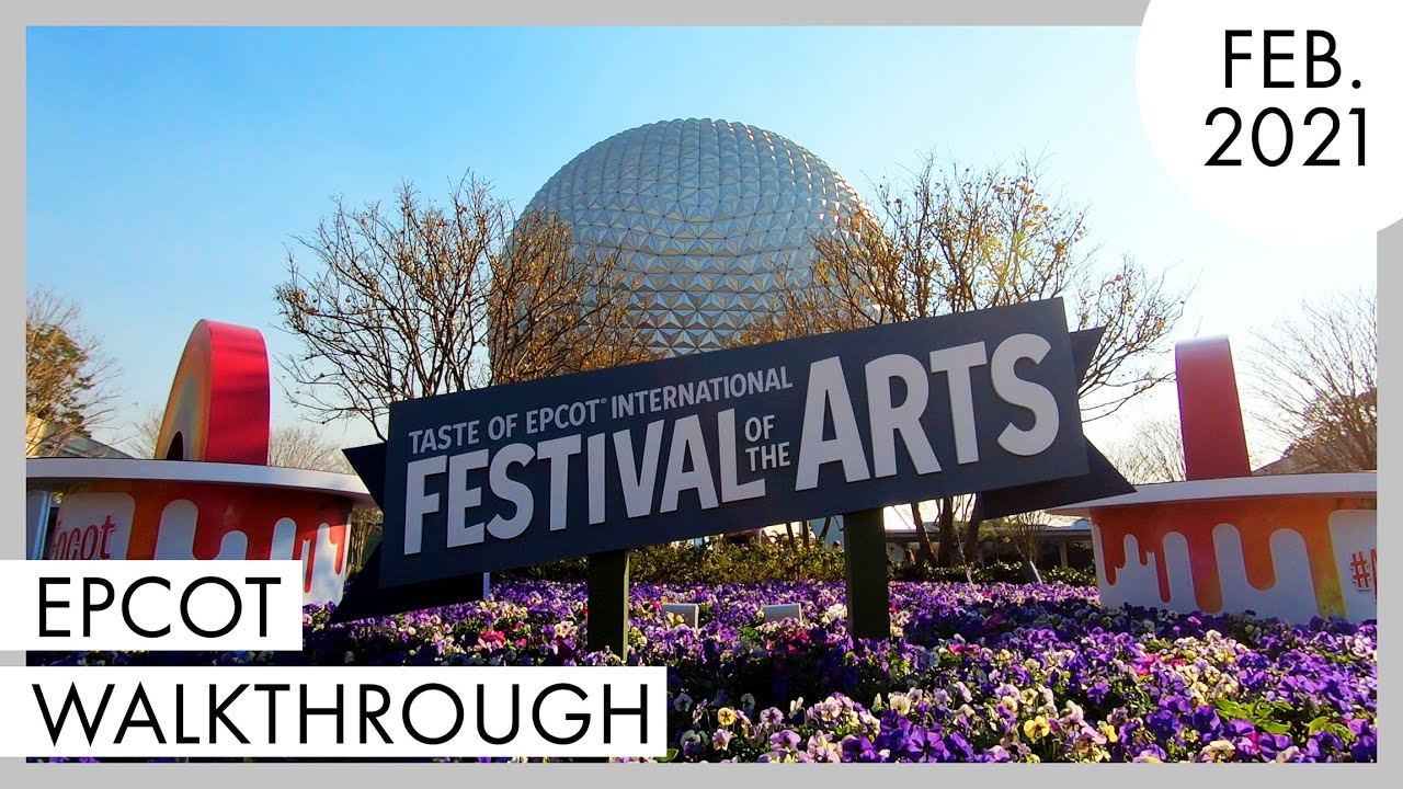 EPCOT Festival of the Arts Walkthrough | February 2021 | Walt Disney World - Orlando, FL