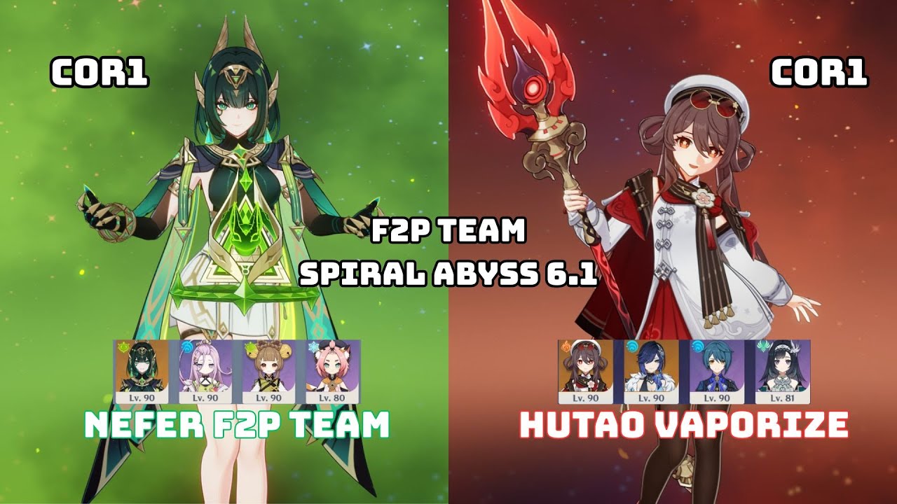 6.1 Spiral Abyss F2P Team Nefer & Hu Tao Vaporize!!