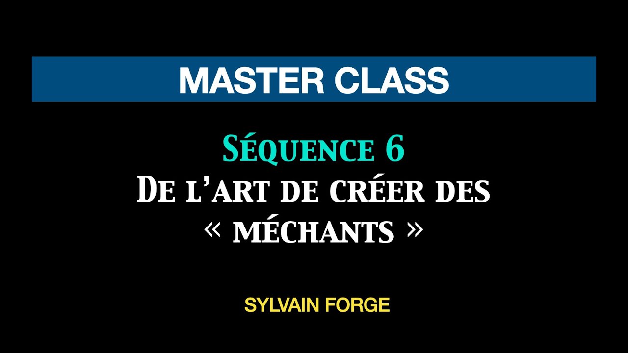 MASTERLASS SYLVAIN FORGE (6) : Réussir son 
