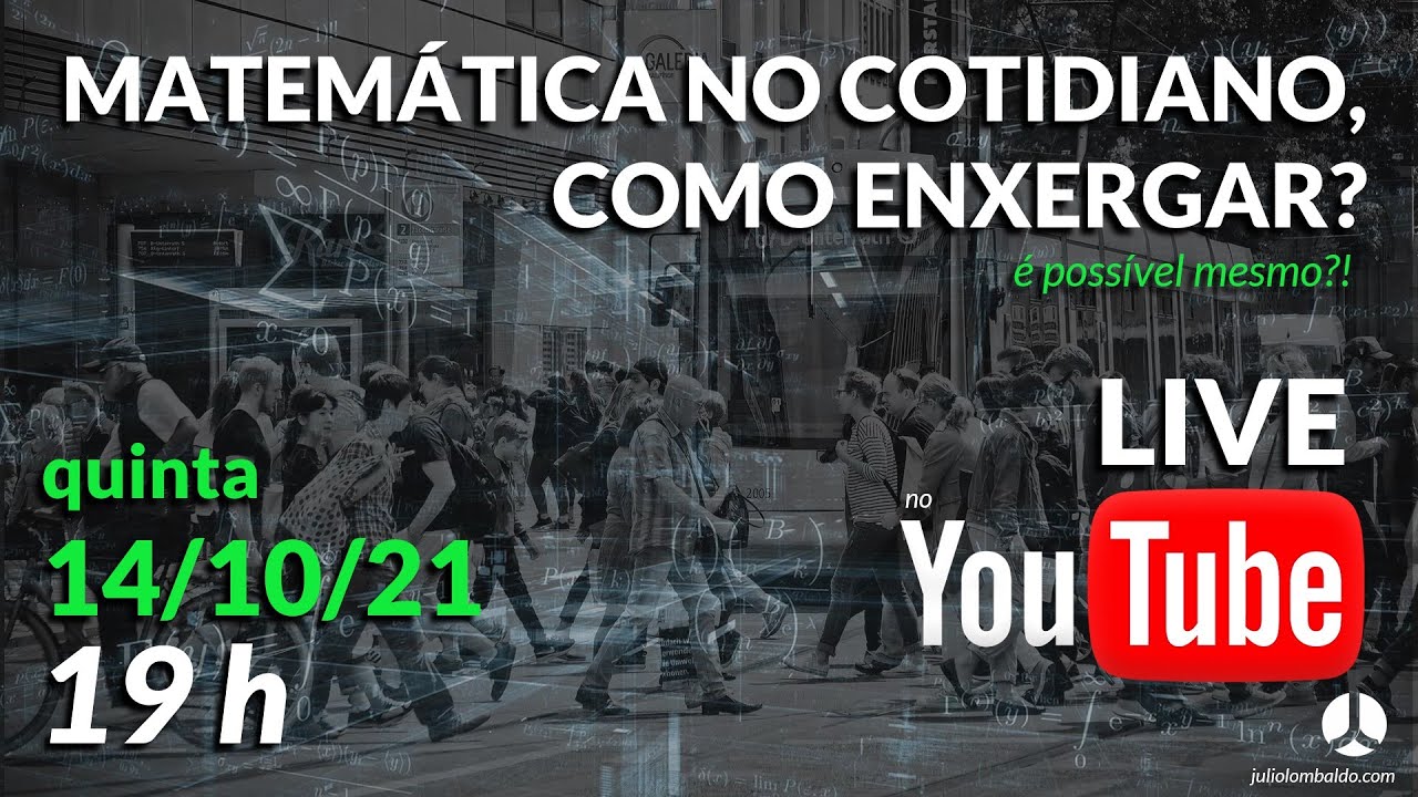 Matem&aacute;tica no Cotidiano, como enxergar?!