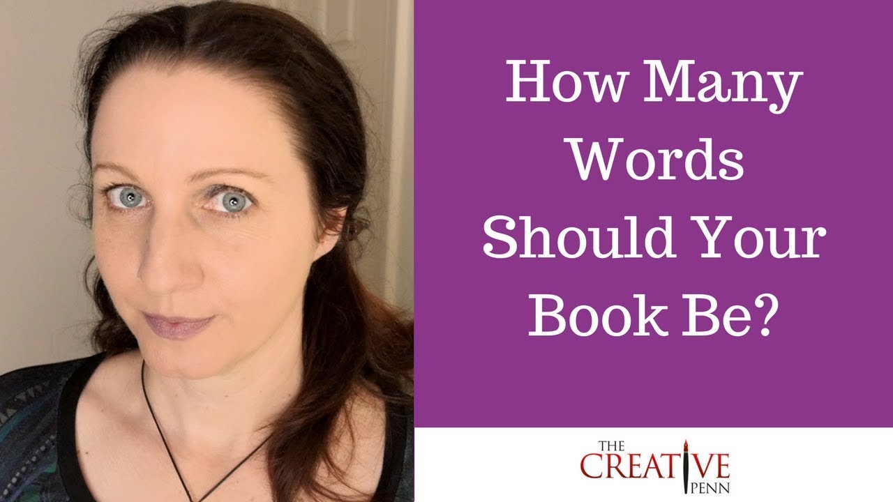 How Many Words Should Your Book Be?