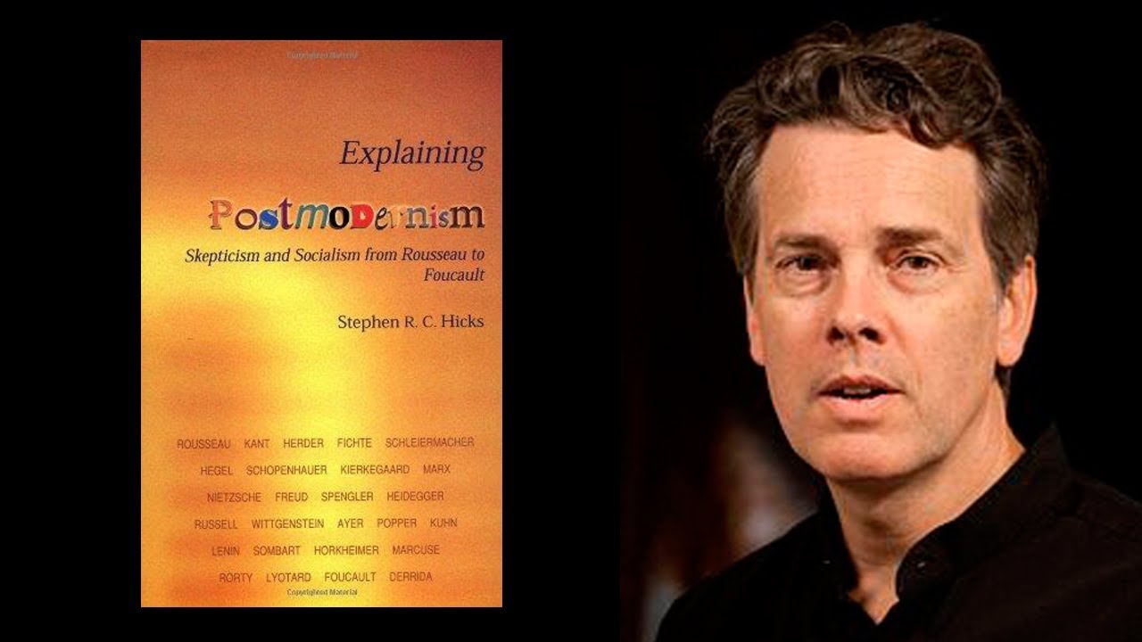 A Critique of Stephen Hicks' 