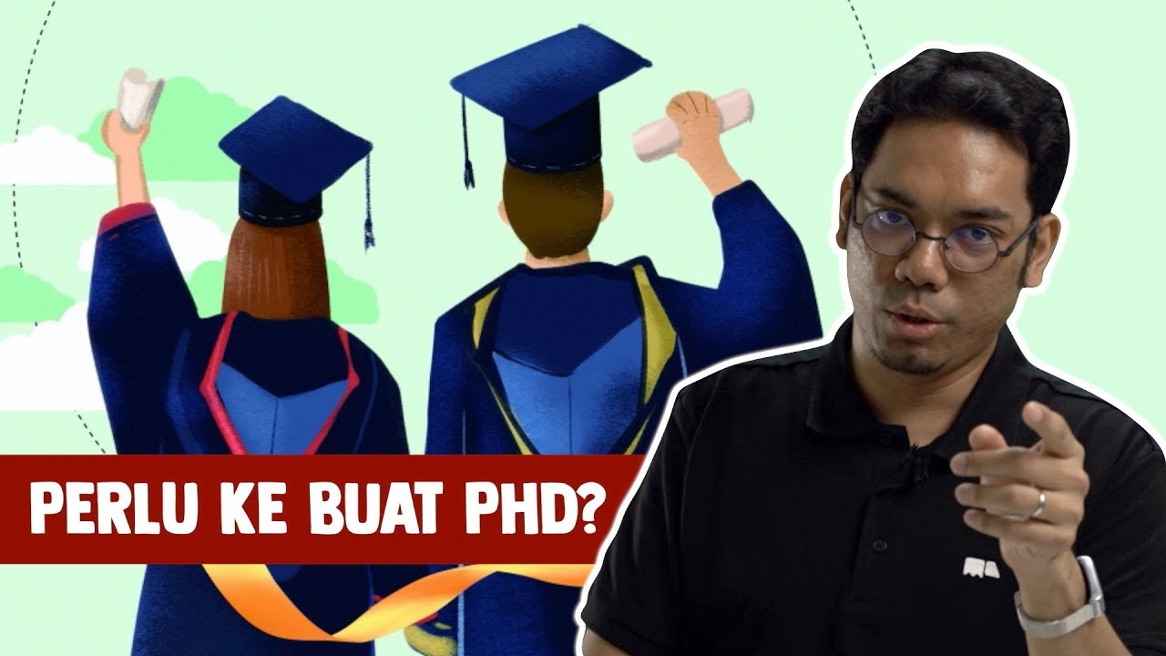 Perlu Ke Buat PhD?