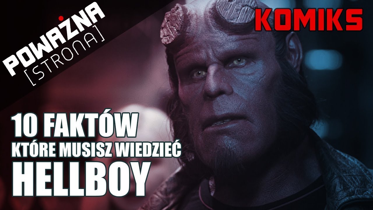 Hellboy - 10 FAKTÓW, Które Musisz Wiedzieć - Poważna Dyszka #16