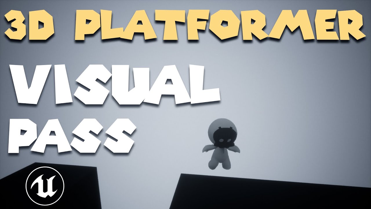 UE5 Make A 3D Platformer in Unreal Engine 5 #11: Visual Pass - UE4 compatible